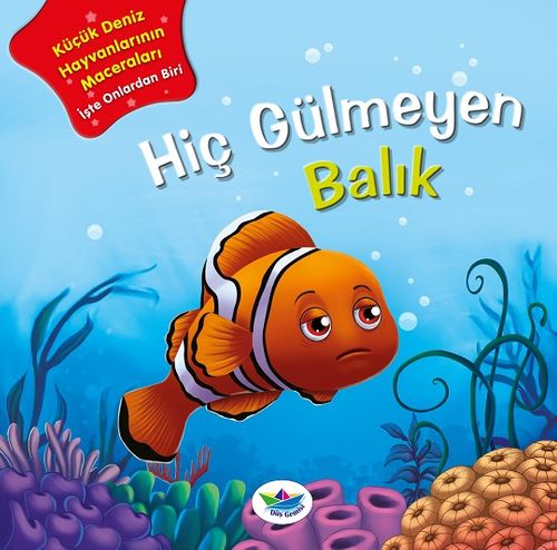 Hiç Gülmeyen Balık 