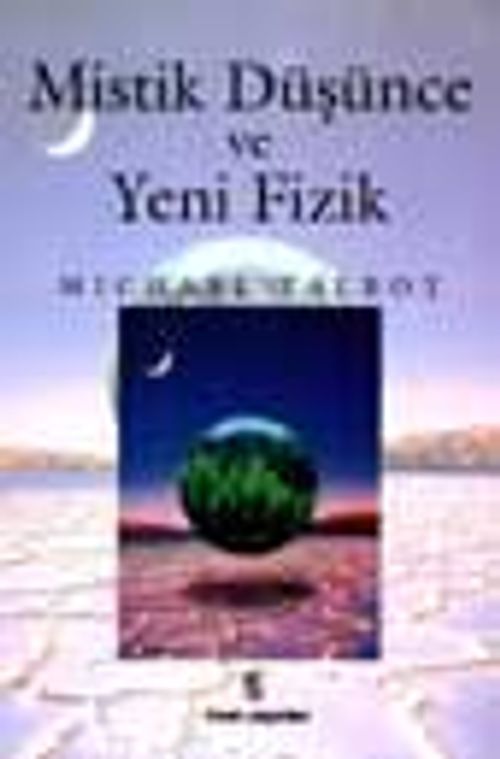 Mistik Düşünce Ve Yeni Fizik