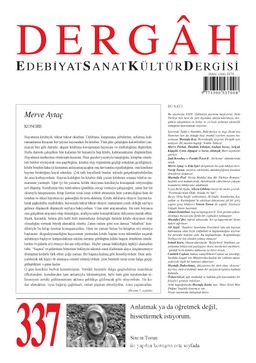 Dergah Edebiyat Sanat Kültür Dergisi Sayı 337 Mart 2018