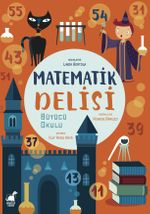Matematik Delisi / Büyücü Okulu