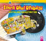 Sihirli Okul Otobüsü Duyuları Araştırıyor