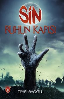 Sin & Ruhun Kapısı