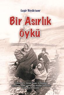 Bir Asırlık Öykü
