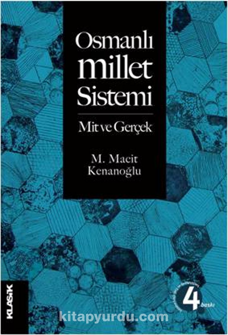 Osmanlı Millet Sistemi : Mit ve Gerçek