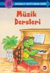M&uuml;zik Dersleri / Okumayı Seviyorum Dizisi (Ciltli)