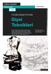 Moda Tasarımında Giysi Teknikleri