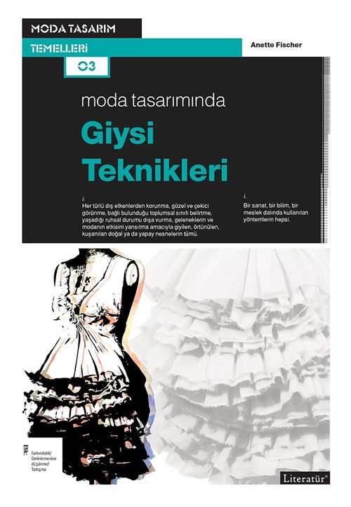 Moda Tasarımında Giysi Teknikleri