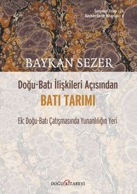 Doğu-Batı İlişkileri Açısından Batı Tarımı