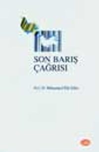 Son Barış Çağrısı