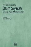 &Ouml;l&uuml;m Siyaseti & Cihat&ccedil;ı &Uuml;st-M&uuml;sl&uuml;manlar