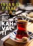 İnsan ve Hayat Dergisi Sayı:97 Mart 2018