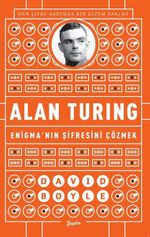 Alan Turing & Enigma'nın Şifresini Çözmek