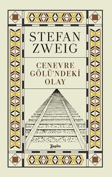 Cenevre Gölü'ndeki Olay