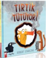 Tırtık Tütüyor!