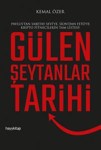 Gülen Şeytanlar Tarihi
