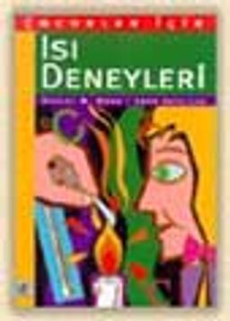 Çocuklar İçin Isı Deneyleri
