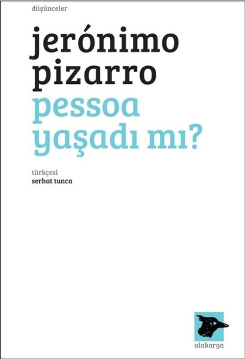 Pessoa Yaşadı mı? 