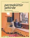 Permak&uuml;lt&uuml;r Şehirde