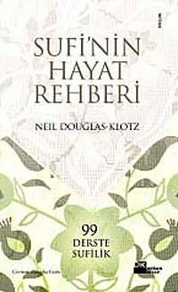 Sufi'nin Hayat Rehberi