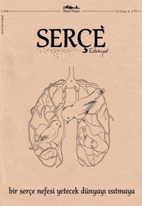 Serçe Edebiyat Dergisi Mart-Nisan Yıl:2 Sayı:14 2018