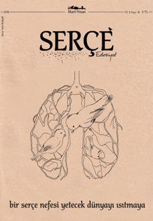 Serçe Edebiyat Dergisi Mart-Nisan Yıl:2 Sayı:14 2018