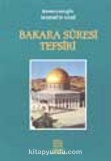 Bakara Süresi Ve Tefsiri - Mahmud Sami Ramazanoğlu