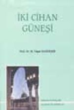 İki Cihan Güneşi