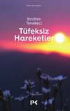 T&uuml;feksiz Hareketler
