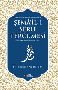 Şema'il-i Şerif Tercümesi & İnceleme-Transkripyonsuz Metin