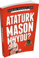 Atatürk Mason Muydu?