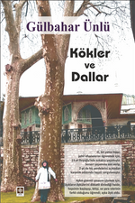 Kökler ve Dallar
