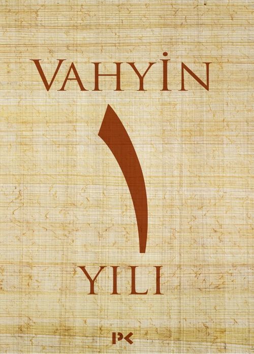 Vahyin 1. Yılı