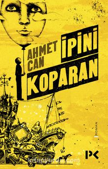 İpini Koparan - Ahmet Can