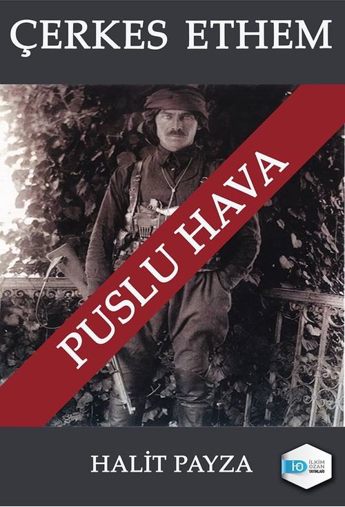 Çerkes Ethem & Puslu Hava