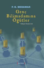 Genç Bilim Adamına Öğütler