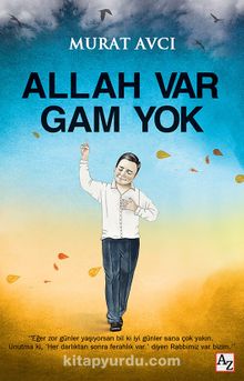 Allah Var Gam Yok - Murat Avcı