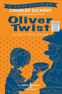 Oliver Twist (Kısaltılmış Metin)