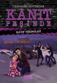 Kanıt Peşinde 3 / Kayıp Teknoloji 