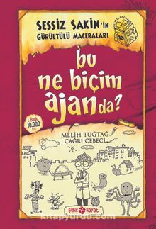 Bu Ne Biçim Ajanda? / Sessiz Sakin’in Gürültülü Maceraları 10 (Ciltli) - Melih Tuğtağ