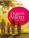 Değerli Ailem