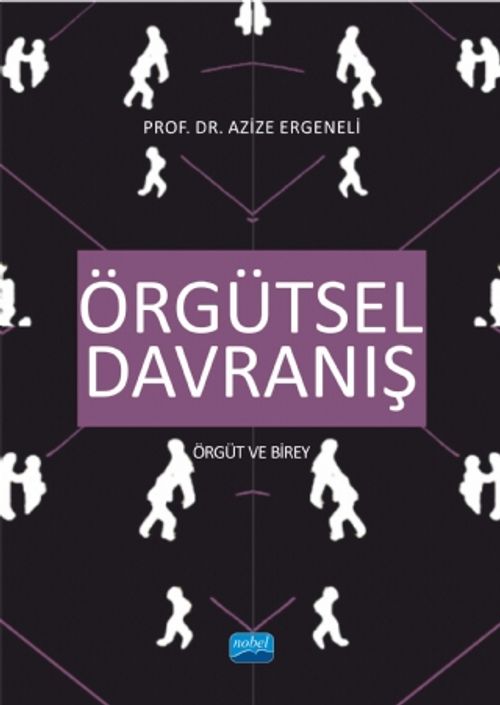 Örgütsel Davranış & Örgüt ve Birey