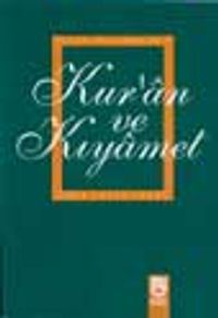 Kur'an ve Kıyamet