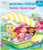 Çilek Kız Çıkartmalı Öyküler Herkes Güverteye!