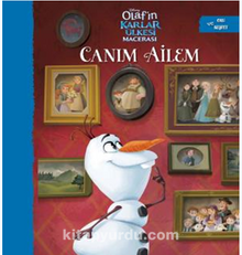 Canım Ailem / Olaf’ın Karlar Ülkesi Macerası - Kolektif