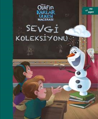 Sevgi Koleksiyonu / Olaf’ın Karlar Ülkesi Macerası