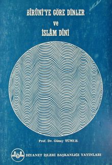 Biruni'ye Göre Dinler ve İslam Dini (1-D-34)