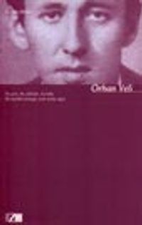 Orhan Veli/Seçme Şiirler