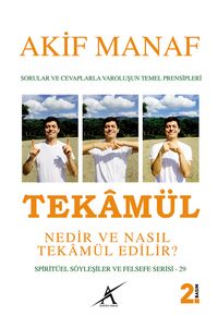 Tekamül Nedir ve Nasıl Tekamül Edilir?