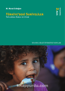 Türkiye'deki Suriyeliler & Toplumsal Kabul ve Uyum - Dr. M. Murat Erdoğan