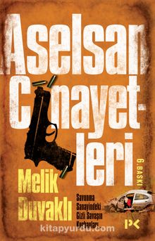 Aselsan Cinayetleri - Melik Duvaklı